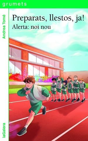 PREPARATS, LLESTOS, JA! 01. ALERTA : NOI NOU (GRUMETS) | 9788424675301 | TOMÉ, ANDREA