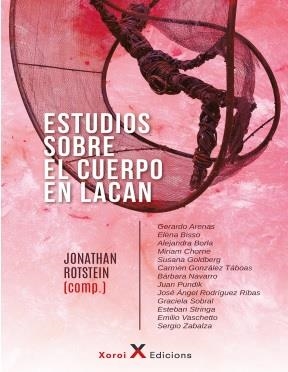 ESTUDIOS SOBRE EL CUERPO DE LACAN | 9788412804294 | ROTSTEIN, JONATHAN