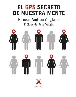 GPS SECRETO DE NUESTRA MENTE, EL | 9788412804270 | RAMÓN, ANDREU