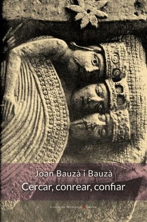 CERCAR, CONREAR, CONFIAR | 9788419630841 | BAUZÀ, JOAN