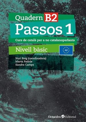 PASSOS 1. QUADERN BÀSIC 2 (ED. 2024) | 9788410054073 | ROIG MARTÍNEZ, NURI / CAMPS FERNÁNDEZ, SANDRA / PADRÓS COLL, MARTA / DARANAS VIÑOLAS, MERITXELL