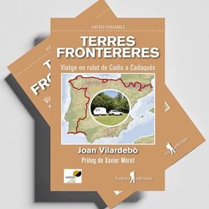 TERRES FRONTERERES | 9788412820140 | VILARDEBÒ, JOAN