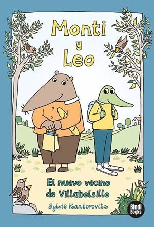 MONTI Y LEO : EL NUEVO VECINO DE VILLABOLSILLO | 9788418288852 | KANTOROVITZ, SYLVIE