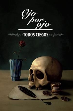OJO POR OJO, TODOS CIEGOS | 9788419352149 | JANSAIN