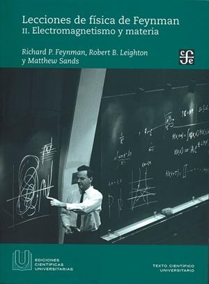 LECCIONES DE FISICA DE FEYNMAN II | 9786071666239 | FEYNMAN, RICHARD P. / LEIGHTON, ROBERT B. / SANDS, MATTHEW