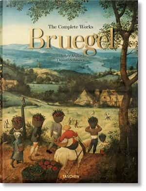 BRUEGEL. THE COMPLETE WORKS | 9783836583619 | MÜLLER, JÜRGEN / SCHAUERTE, THOMAS