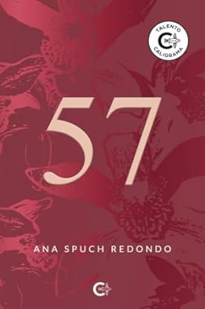 57 | 9788419653383 | SPUCH REDONDO, ANA