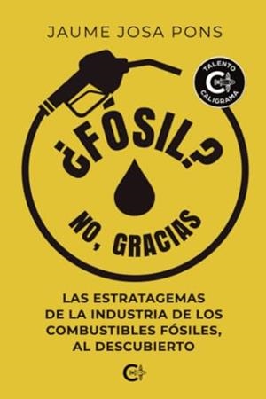 FÓSIL? NO, GRACIAS | 9788419995193 | JOSA PONS, JAUME