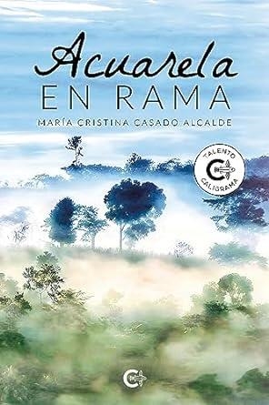 ACUARELA EN RAMA | 9788419906809 | CASADO ALCALDE, MARÍA CRISTINA