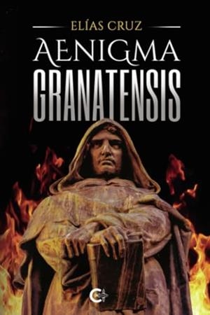 AENIGMA GRANATENSIS | 9788410089181 | CRUZ, ELÍAS