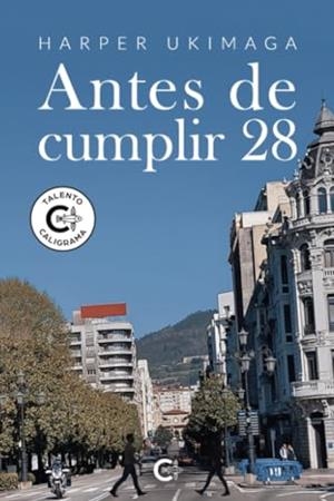 ANTES DE CUMPLIR 28 | 9788418787362 | UKIMAGA, HARPER