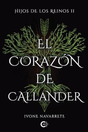CORAZÓN DE CALLANDER, EL | 9788419995087 | NAVARRETE, IVONE