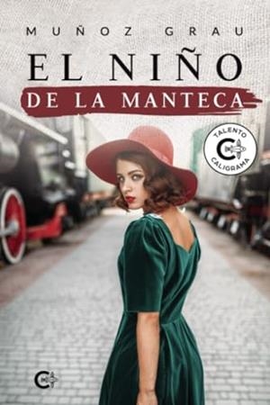 NIÑO DE LA MANTECA, EL | 9788419639943 | GRAU, MUÑOZ