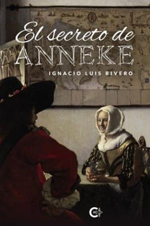 SECRETO DE ANNEKE, EL | 9788419995360 | RIVERO, IGNACIO LUIS