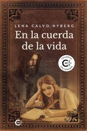EN LA CUERDA DE LA VIDA | 9788419267061 | CALVO NYBERG, LENA