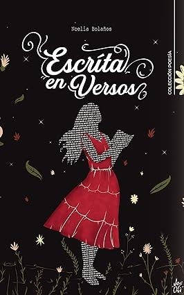 ESCRITA EN VERSOS | 9788419267047 | BOLAÑOS, NOELIA