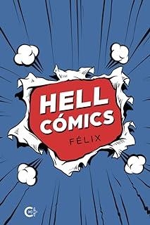 HELL CÓMICS | 9788419995032 | FÉLIX