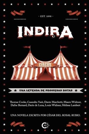 INDIRA, UNA LEYENDA DE PROMESAS ROTAS | 9788419639769 | DEL ROSAL RUBIO, CÉSAR
