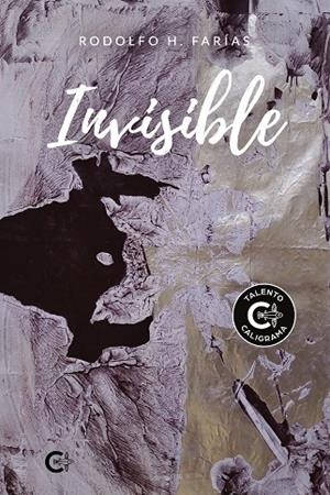 INVISIBLE | 9788419009531 | FARÍAS, RODOLFO H.