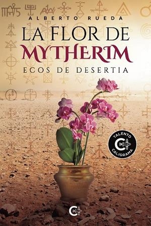 FLOR DE MYTHERIM, LA | 9788419039064 | RUEDA, ALBERTO