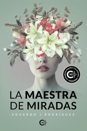 MAESTRA DE MIRADAS, LA | 9788419551092 | RODRÍGUEZ, EDUARDO J.