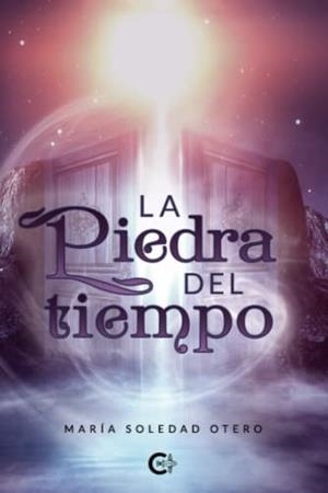 PIEDRA DEL TIEMPO, LA | 9788419551290 | OTERO, MARÍA SOLEDAD