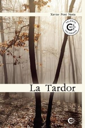 TARDOR, LA | 9788419906526 | PONT NESTA, XAVIER
