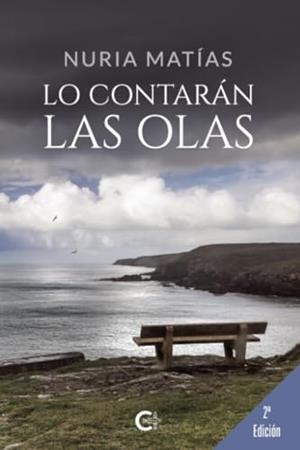 LO CONTARÁN LAS OLAS | 9788417856045 | MATÍAS, NURIA