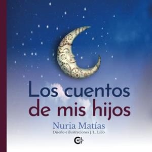 CUENTOS DE MIS HIJOS, LOS | 9788417813512 | MATÍAS, NURIA