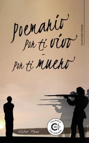 POEMARIO POR TI VIVO   POR TI MUERO | 9788410143357 | HAM, VICTOR