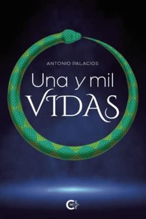 Y MIL VIDAS, UNA | 9788419039088 | PALACIOS , ANTONIO