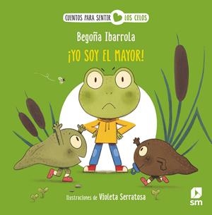 YO SOY EL MAYOR! | 9788411826358 | IBARROLA, BEGOÑA