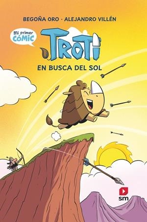 TROTI Y LOS MUG 01 : TROTI EN BUSCA DEL SOL (CÓMIC) | 9788411824644 | ORO PRADERA, BEGOÑA