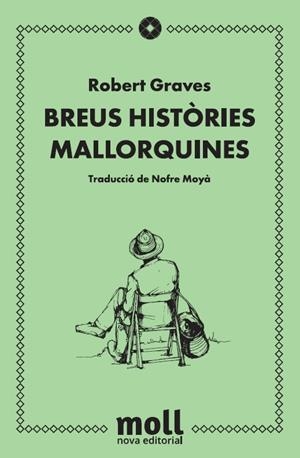 BREUS HISTÒRIES MALLORQUINES | 9788427322219 | GRAVES, ROBERT