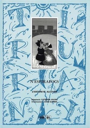 N'ESPIRAFOCS | 9788427381124 | ALCOVER, ANTONI M. / VALRIU, CATERINA