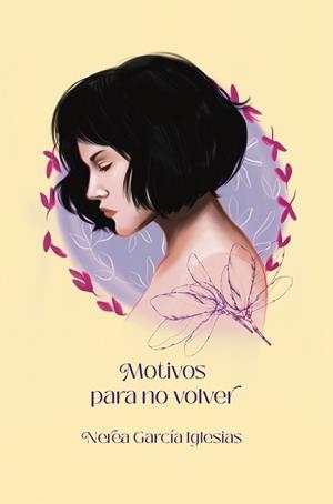 MOTIVOS PARA NO VOLVER | 9788419411754 | GARCÍA IGLESIAS, NEREA