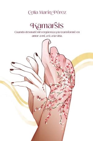 KAMARSIS | 9788419411761 | MARÍN PÉREZ, CELIA