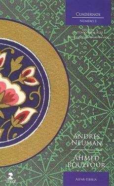 CUADERNO ALFAR IXBILIA Nº 3 | 9788478982790 | NEUMAN, ANDRÉS / BOUZFOUR, AHMED