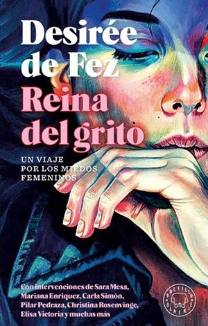 REINA DEL GRITO | 9788410025202 | DE FEZ, DESIRÉE
