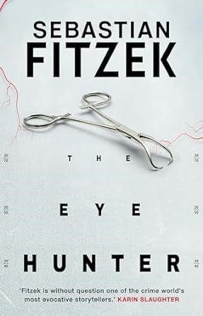 EYE HUNTER, THE | 9781804542385 | FITZEK, SEBASTIAN