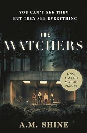 WATCHERS, THE | 9781035913282 | SHINE, A. M.