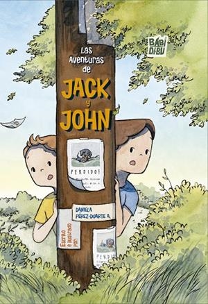 AVENTURAS DE JACK Y JOHN, LAS | 9788410329171 | PEREZ-DUARTE, DANIELA