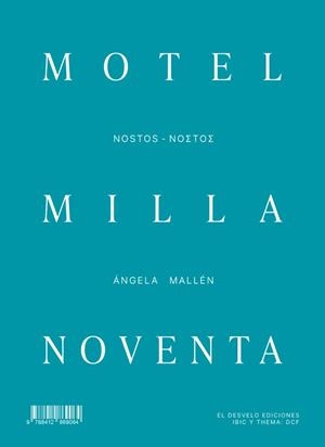 MOTEL MILLA NOVENTA | 9788412869064 | MALLEN, ANGELA