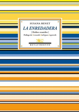 ENREDADERA, LA (SEGUNDA EDICIÓN) | 9788410148628 | BENET, SUSANA