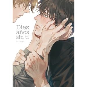 DIEZ AÑOS SIN TI | 9788419986856 | HITOMI