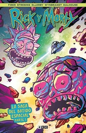 RICK Y MORTY : LA SAGA DEL BATIDO ESPACIAL (PARTE 1) | 9788410203396 | FIRER, ALEX / STRESING, FRED C.