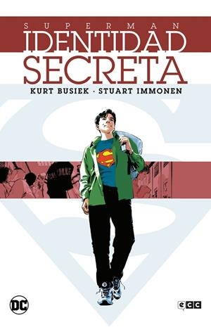SUPERMAN : IDENTIDAD SECRETA (GRANDES NOVELAS GRÁFICAS DE DC) | 9788410203211 | BUSIEK, KURT