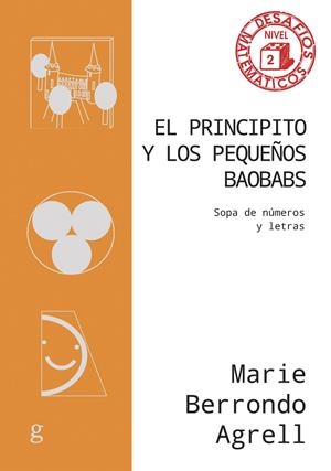 PRINCIPITO Y LOS PEQUEÑOS BAOBABS, EL | 9788419406842 | BERRONDO-AGRELL, MARIE