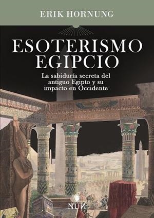 ESOTERISMO EGIPCIO | 9788410199873 | HORNUNG, ERIK