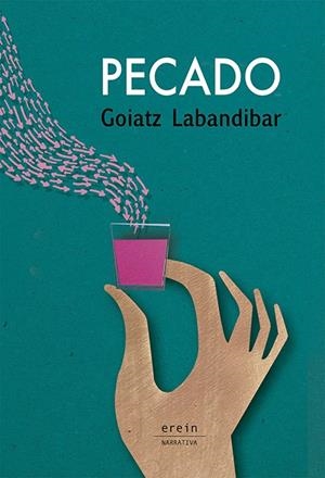PECADO | 9788491099482 | LABANDIBAR ARBELAITZ, GOIATZ